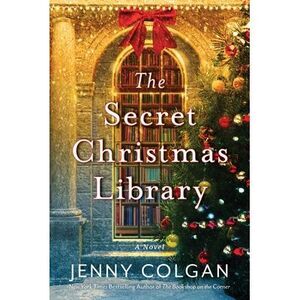 The Secret Christmas Library -- Jenny Colgan